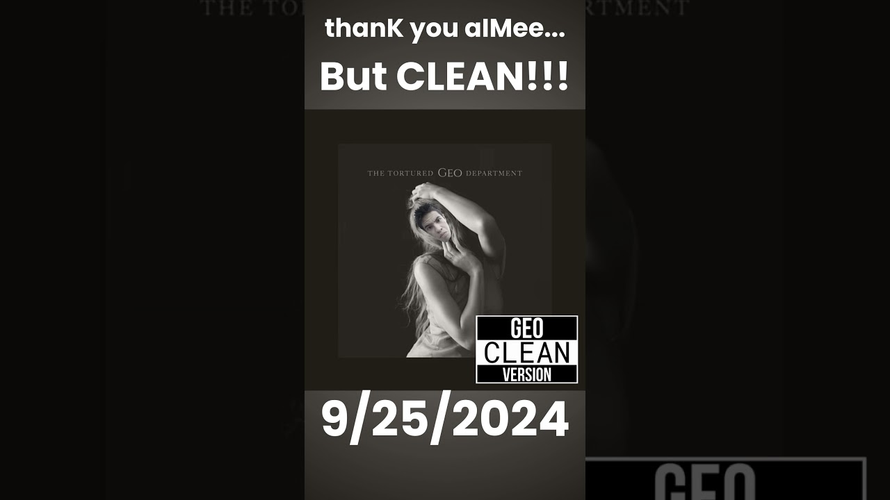 Taylor Swift: thanK you aIMee... But CLEAN!!!