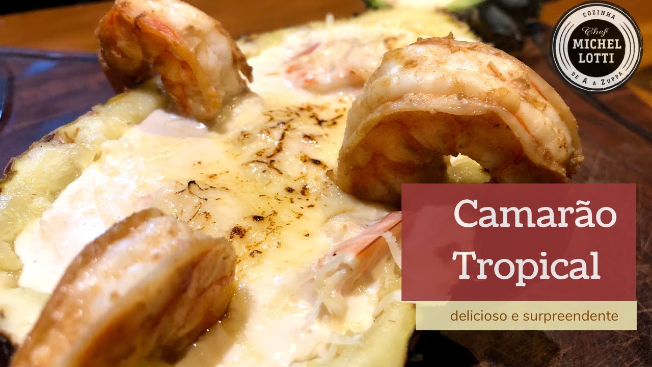 Camarão Tropical - uma receita INCRÍVEL - Camarão no Abacaxi