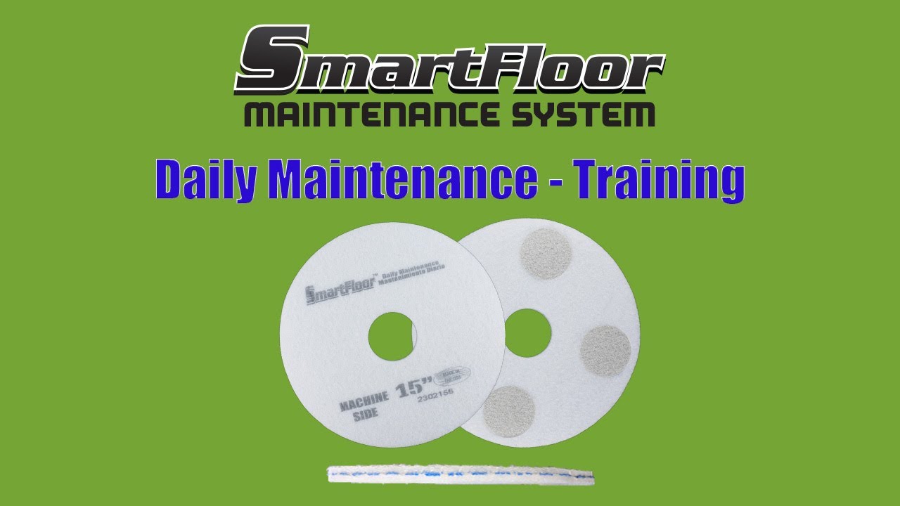 SmartFloor™ Blue Daily Maintenance Pad - Training Video