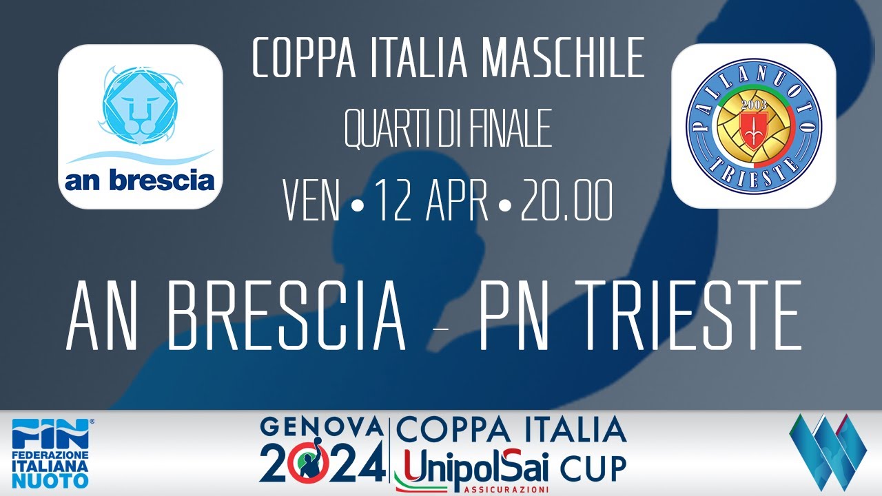 COPPA ITALIA MASCHILE  23/24 - Quarti di finale:  AN BRESCIA - PN TRIESTE