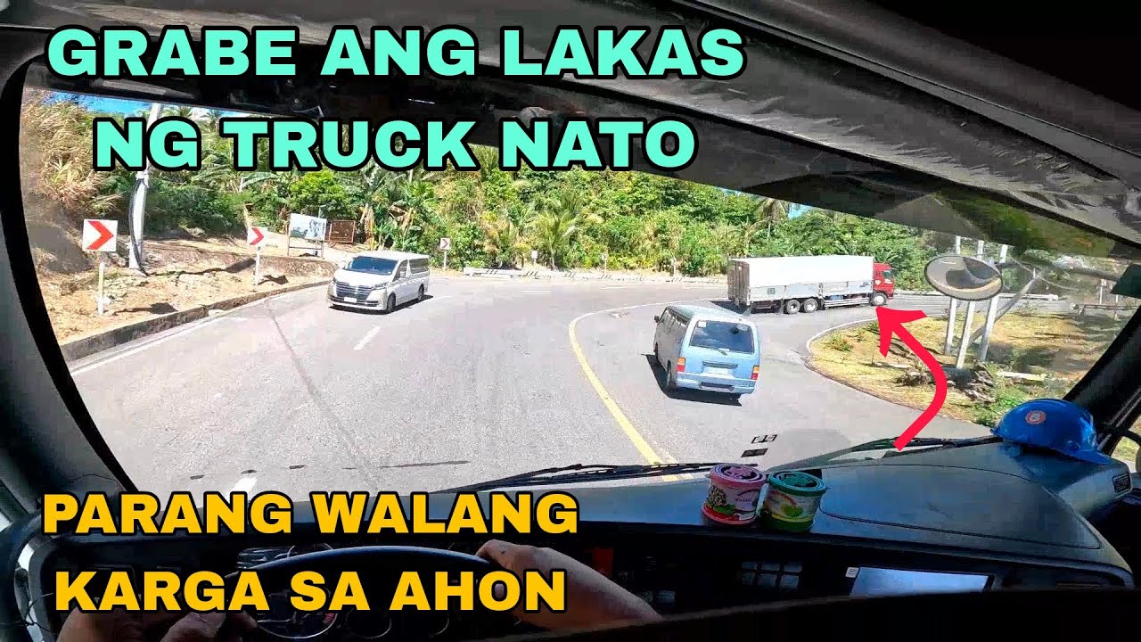 NAPAKA LAKAS ANG TRUCK YANG NASA UNAHAN  NAMIN / LOADED PERO MANI-MANI LANG ANG AHON SA IROSIN