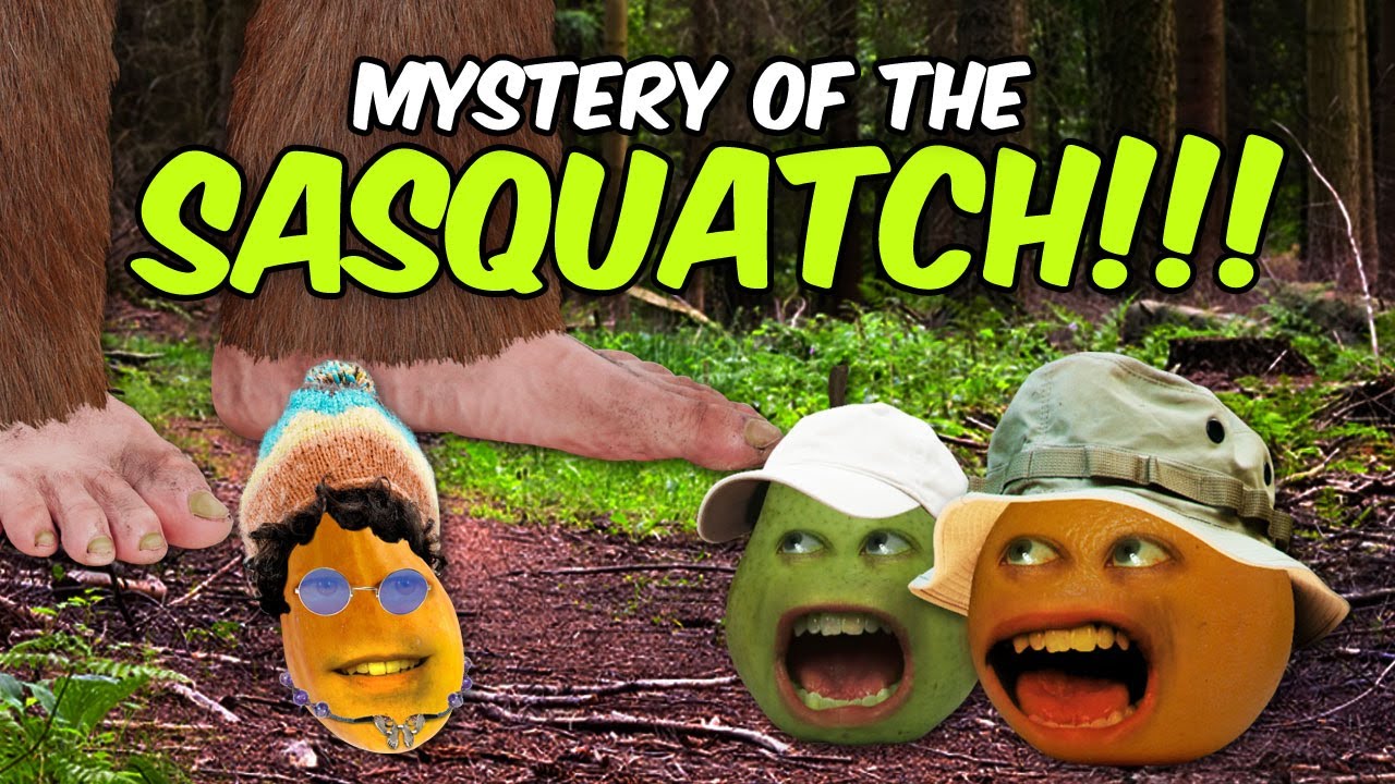 Annoying Orange - Mystery Of The Sasquatch