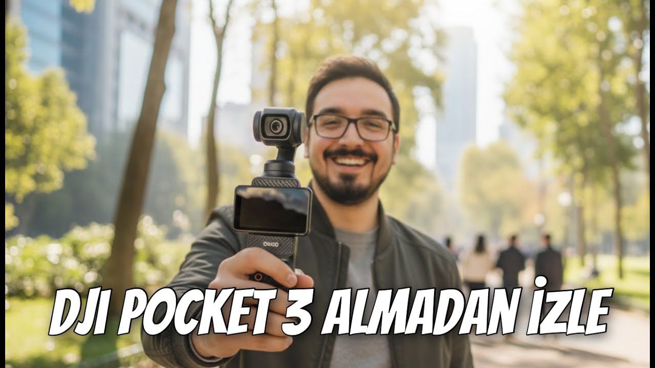 Cepte Devrim: DJI Osmo Pocket 3 İncelemesi