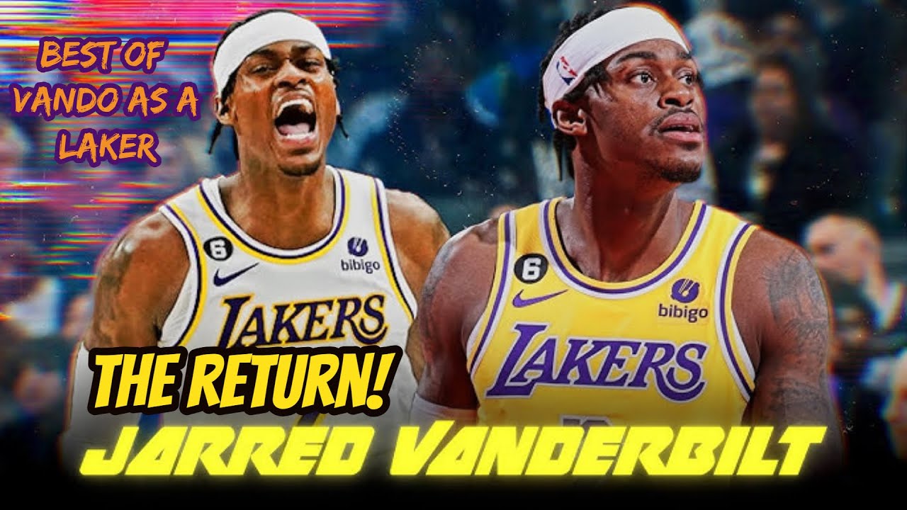HE'S BACK! Best of Jarred Vanderbilt as a Laker so far...Vando Highlights