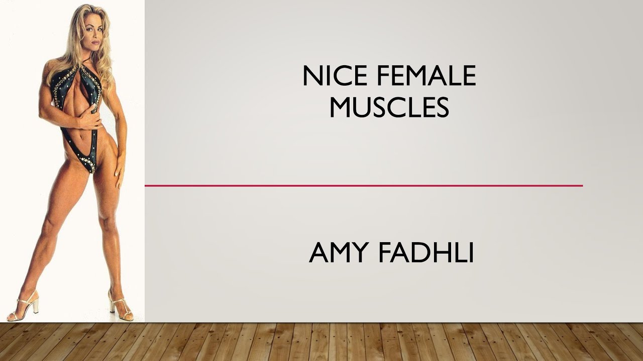 Nice Female Muscles - Amy Fadhli - Part 03