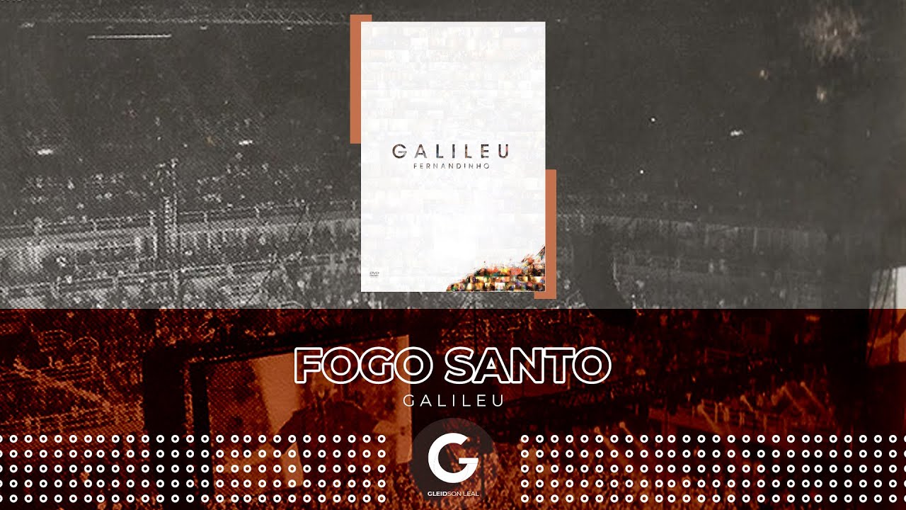 Fogo Santo (Feat: DJ PV) - Fernandinho [DVD Galileu Ao Vivo]