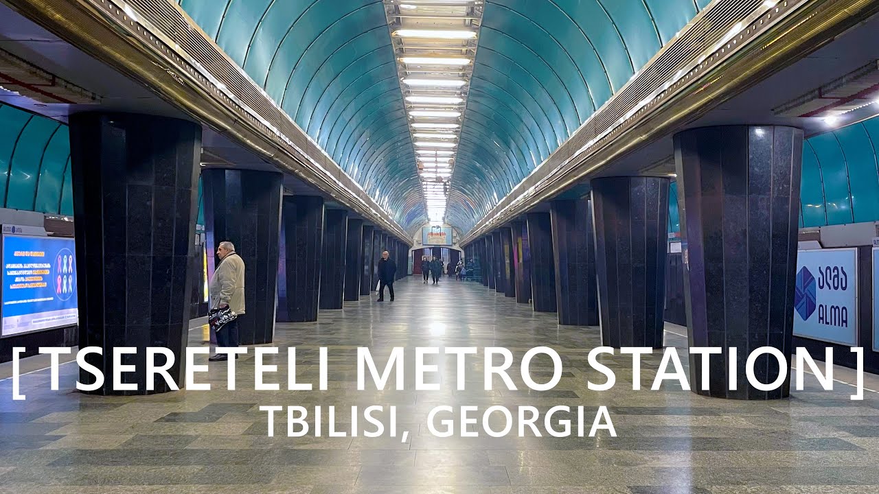 Tbilisi Walks: Tsereteli Metro Station