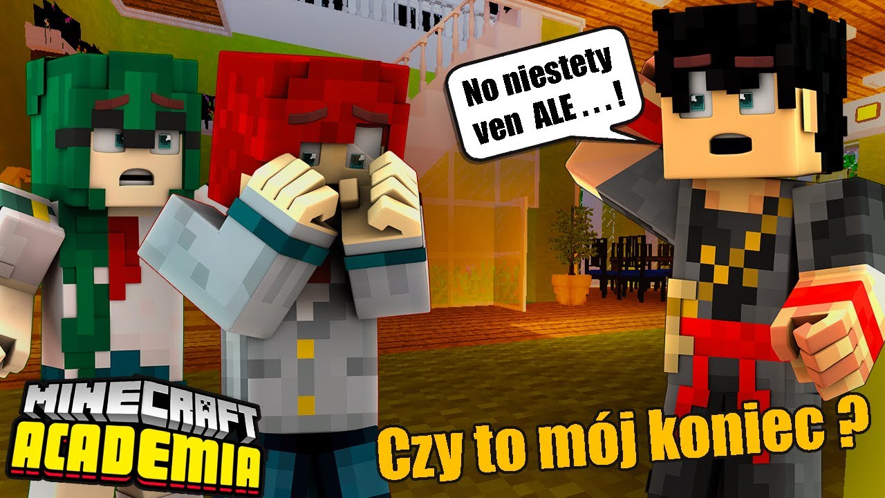 Minecraft Academia #3 - Prawdziwa tajemnica daru
