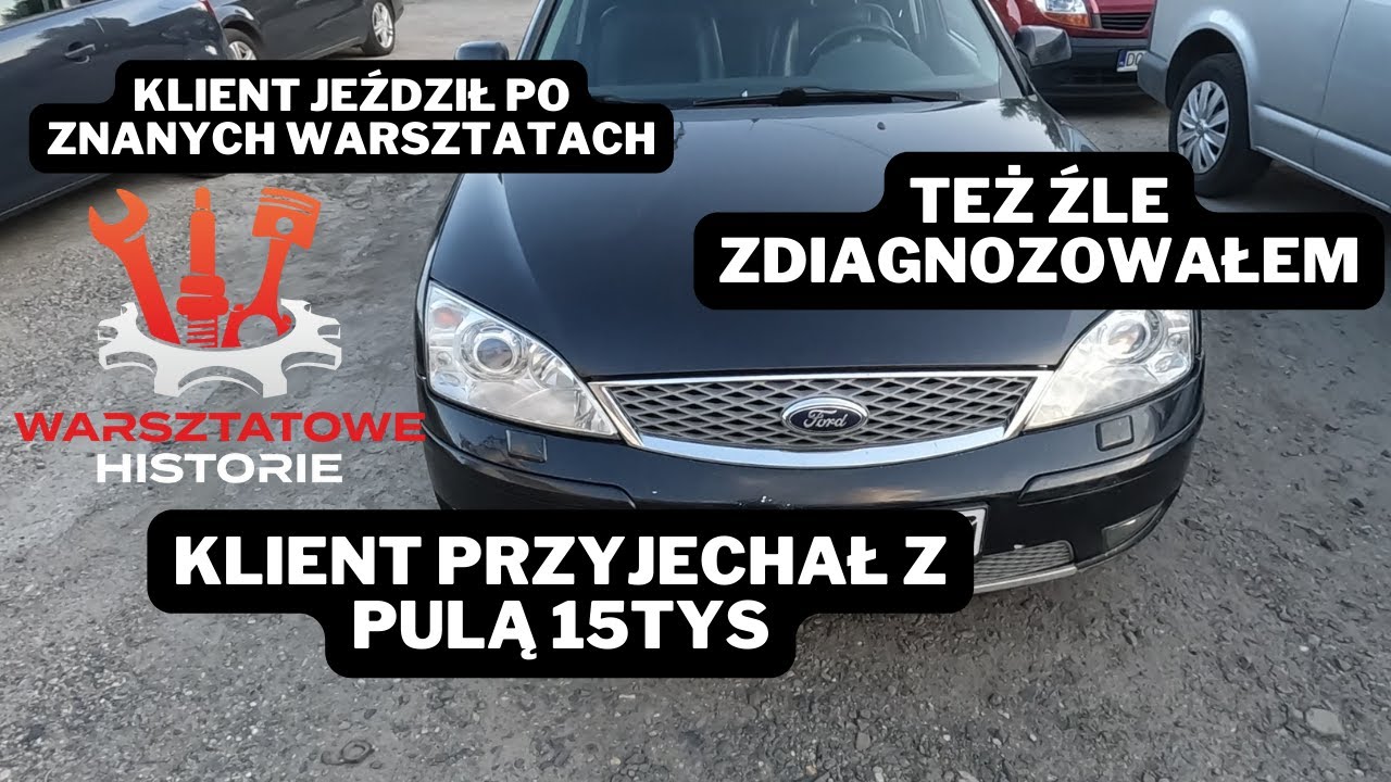 mondeo mk3# klient jeździł po znanych warsztatach# wydał majątek# ja też źle zdiagnozowałem