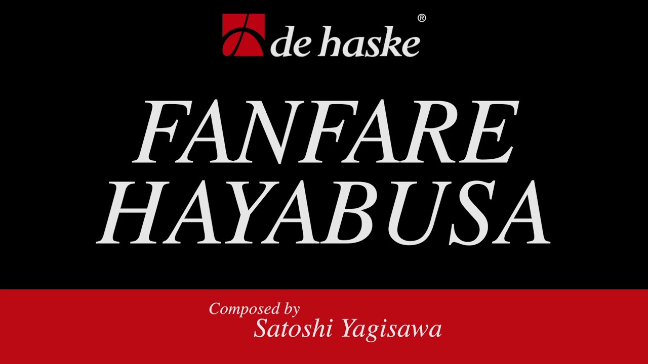 Fanfare – HAYABUSA – Satoshi Yagisawa