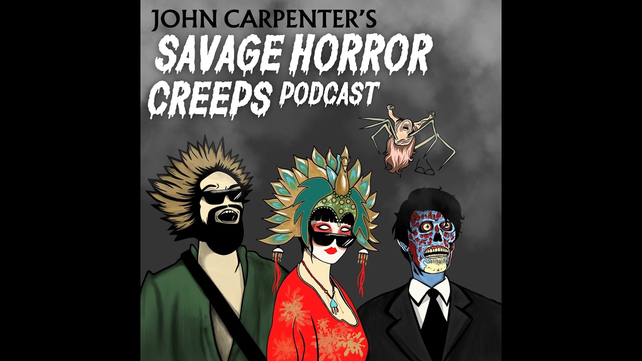Episode 17: John Carpenter’s Savage Horror Creeps