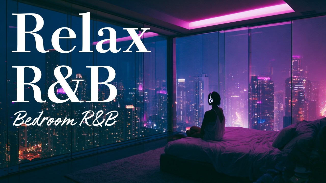 【Playlist】R&B Relax Chill Instrumental ✨ Midnight Blue Soul, Slow Tempo Neon Calm 🌙