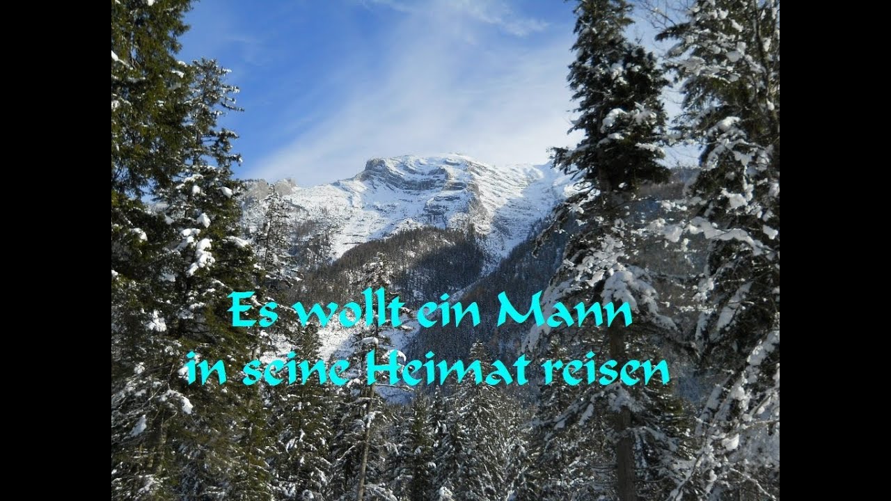 Es wollt ein Mann in seine Heimat reisen