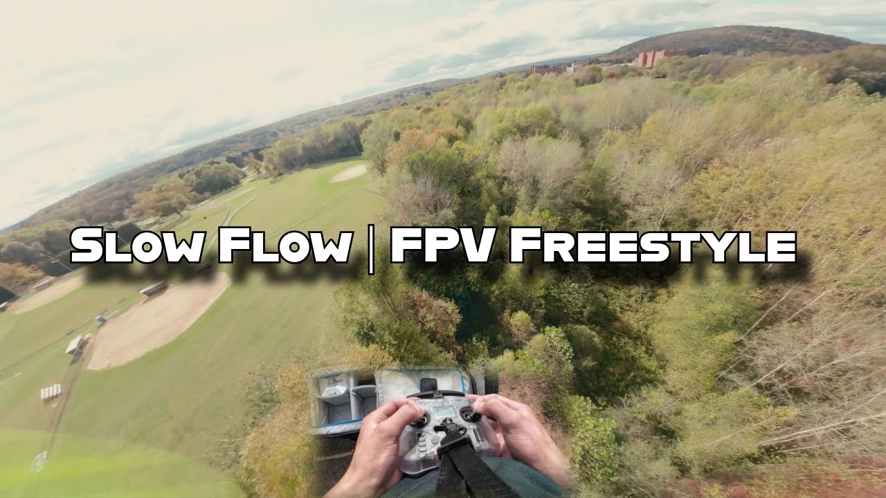 Slow Flow | FPV Freestyle