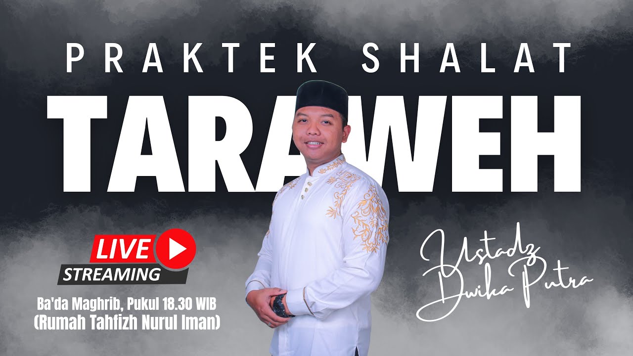 PRAKTEK SHOLAT TARAWEH