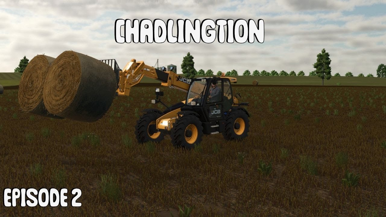 How many grass bales on CHADLINGTON EPISODE 2 Farming Simulator 25