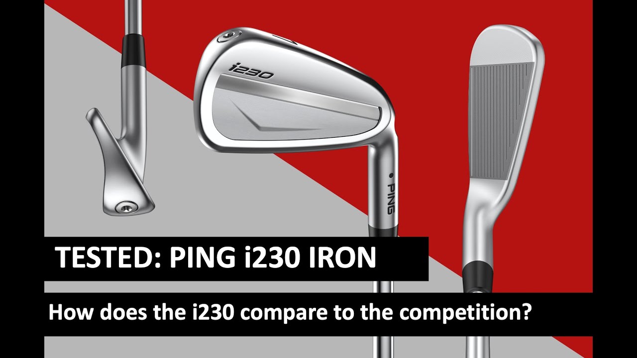 TESTED: Ping i230 irons