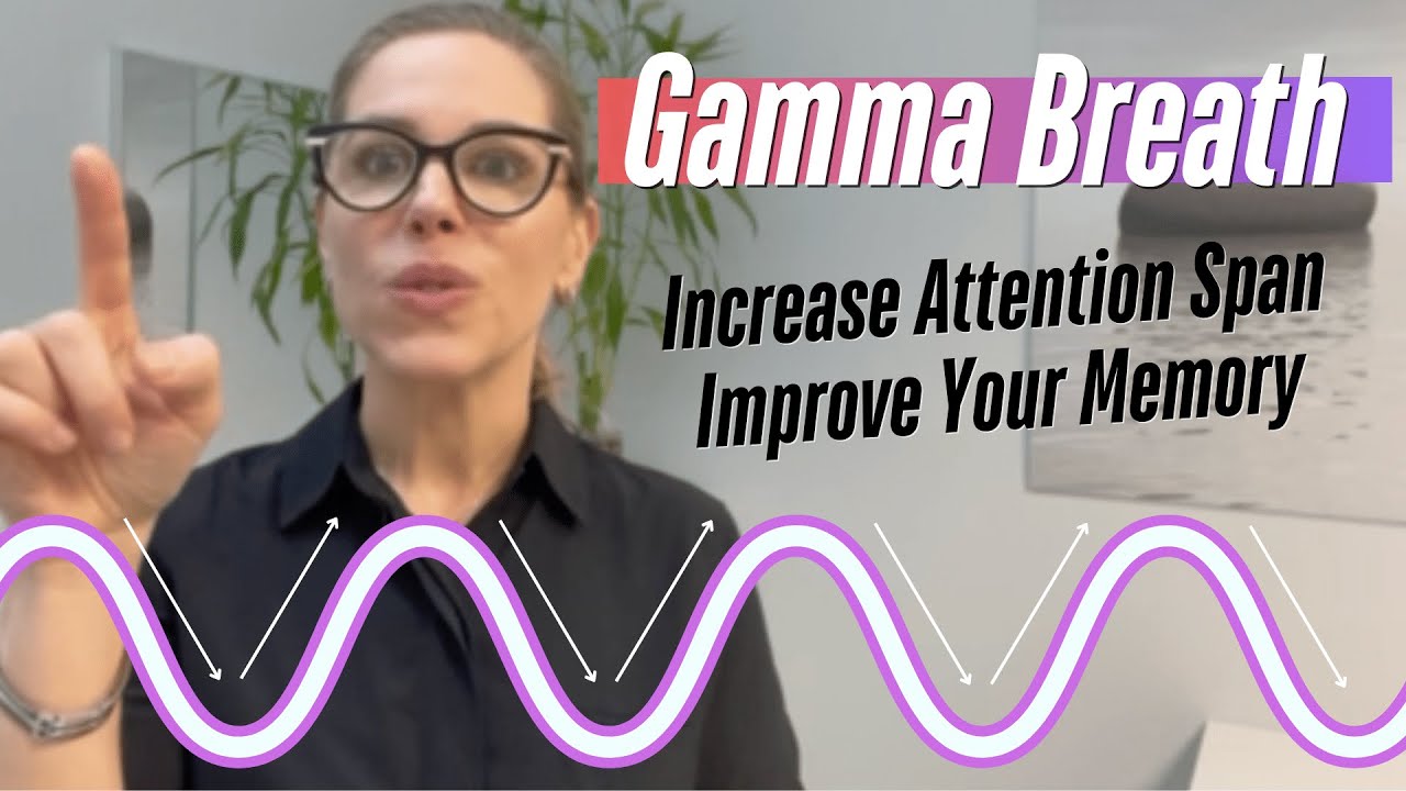 Try this Breathing Technique to Increase Focus, Improve Memory | Gamma Breathing Technique
