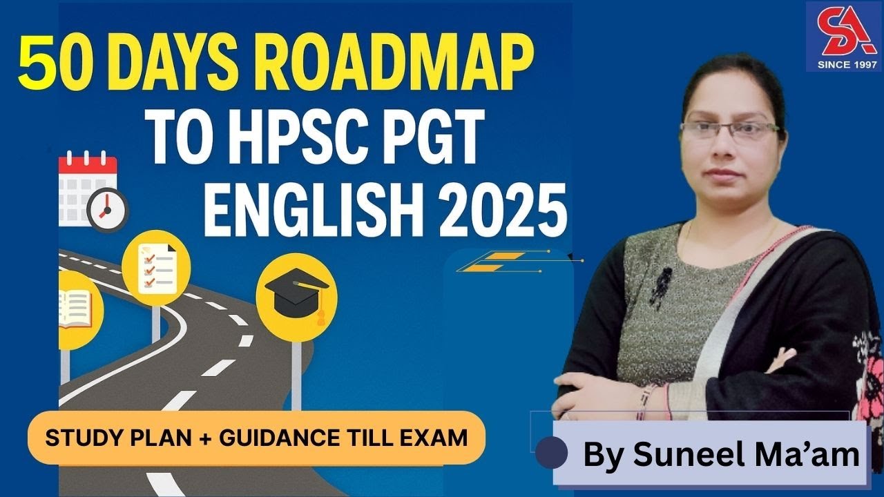 50 DAYS ROADMAP TO HPSC PGT ENGLISH 2025 I STUDY PLAN + GUIDANCE TILL EXAM