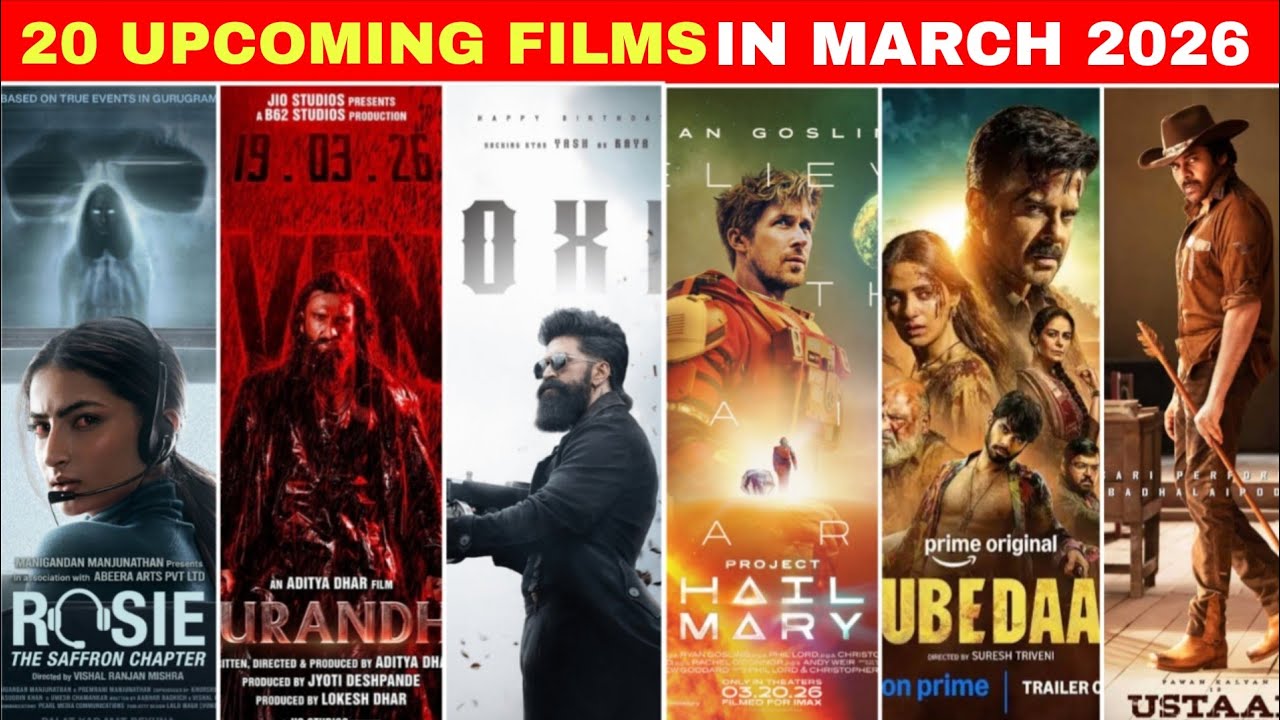 Top 20 Upcoming Movies (Bollywood+South+ Hollywood) In March 2026 | Upcoming New Films In March 2026