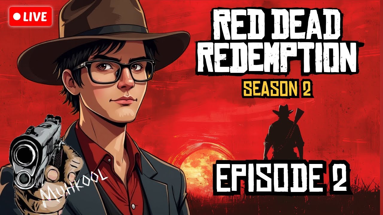 Red Dead Redemption Revisit #2 *LIVE* | Muhkool