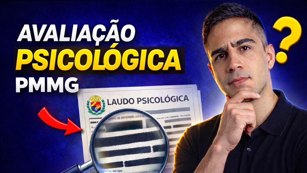Avaliação Psicológica PMMG: Dicas, Testes e Como Passar