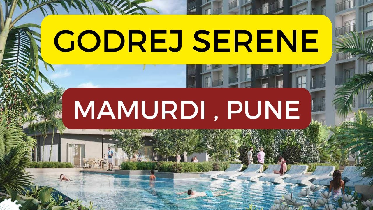 Godrej serene at mamurdi pune, Godrej new launch project.
