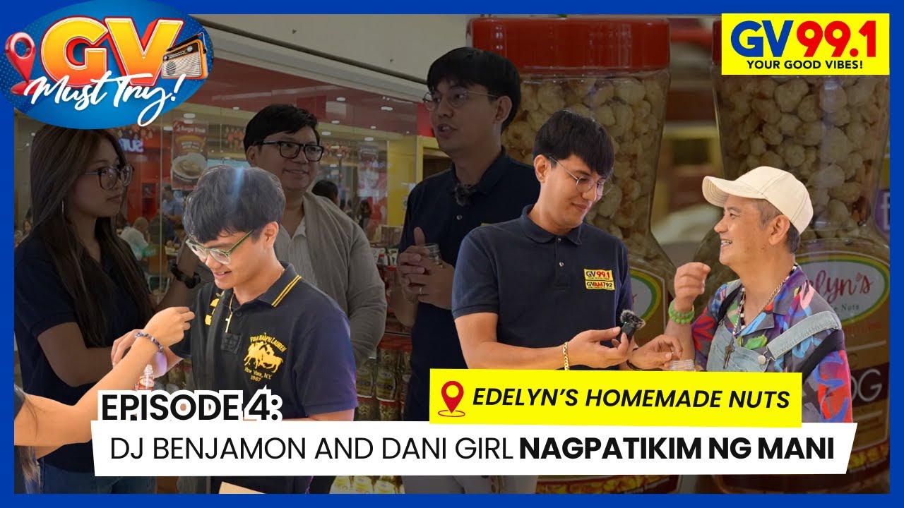 The Global Filipino Pasalubong You Can Trust! Edelyn's Homemade Nuts | GV Must Try Ep 4