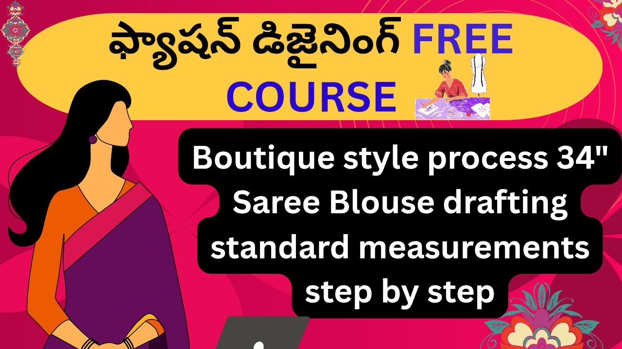 Fashion Designing free course Class 1 drafting of 34