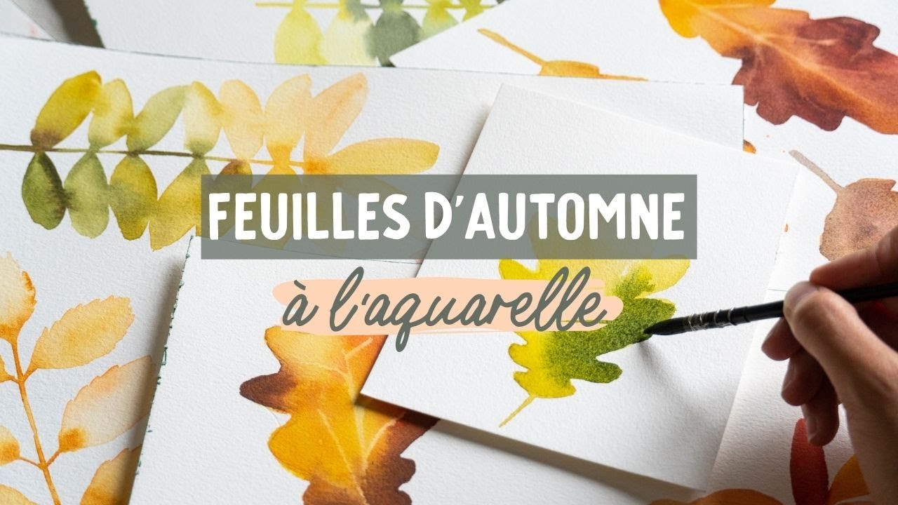 3 feuilles d'automne que vous pouvez peindre aujourd’hui! | Tuto Aquarelle Facile