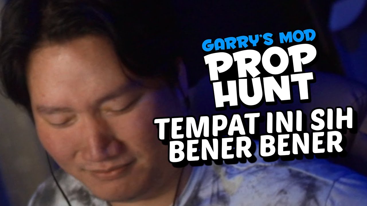 TEMPAT TERBAIK UNTUK NGUMPET |  Gmod Prop Hunt Indonesia Funny Moments