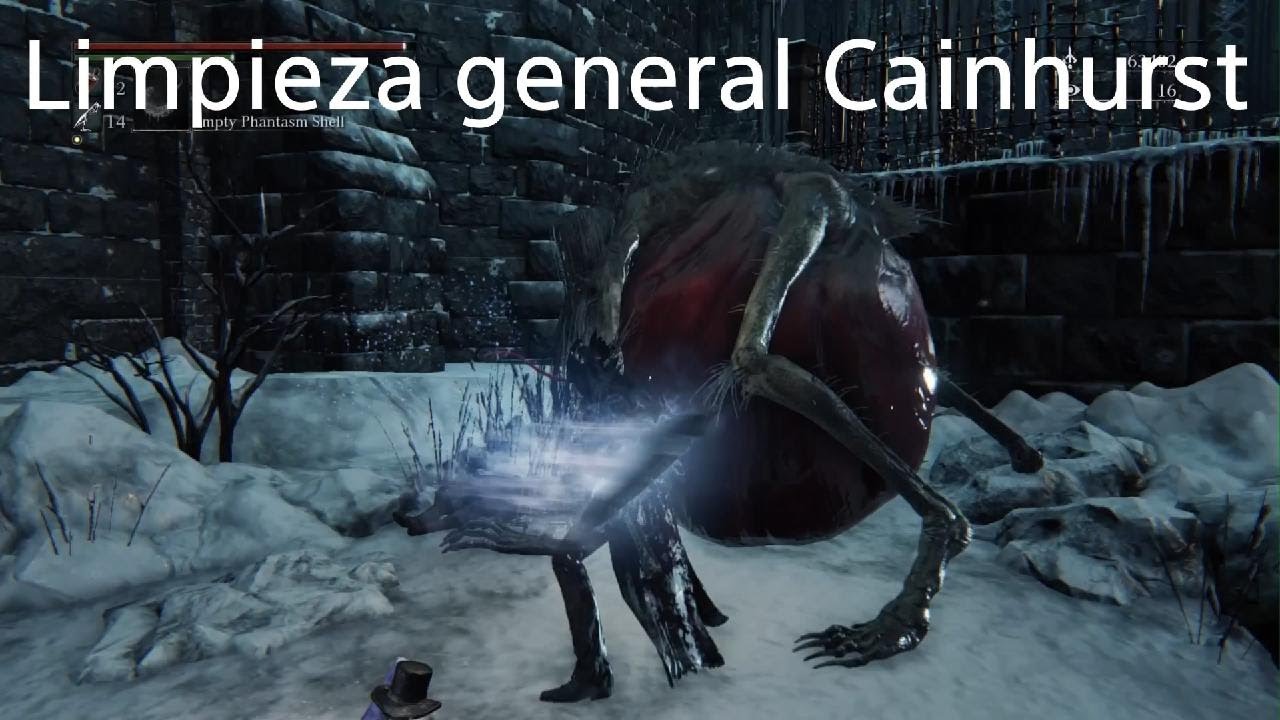 Bloodborne Limpieza general Cainhurst