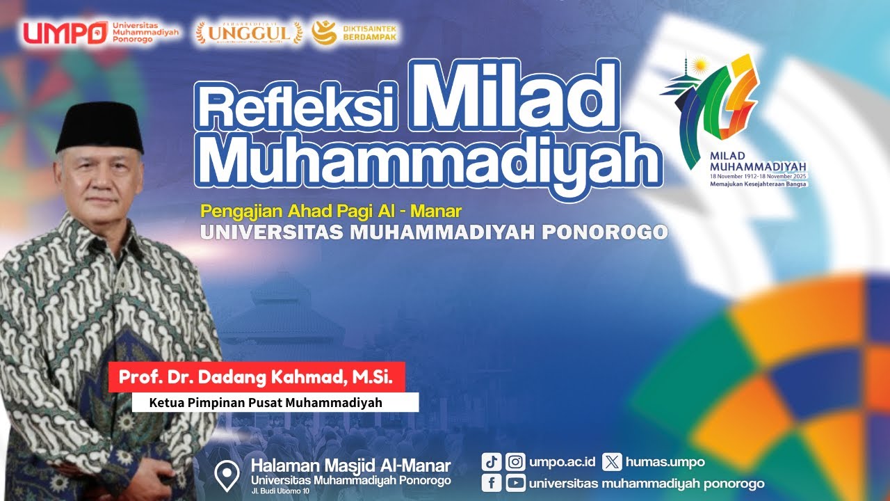 Refleksi Milad Muhammadiyah | Prof. Dr. Dadang Kahmad, M.Si. | Pengajian Ahad Pagi Al Manar