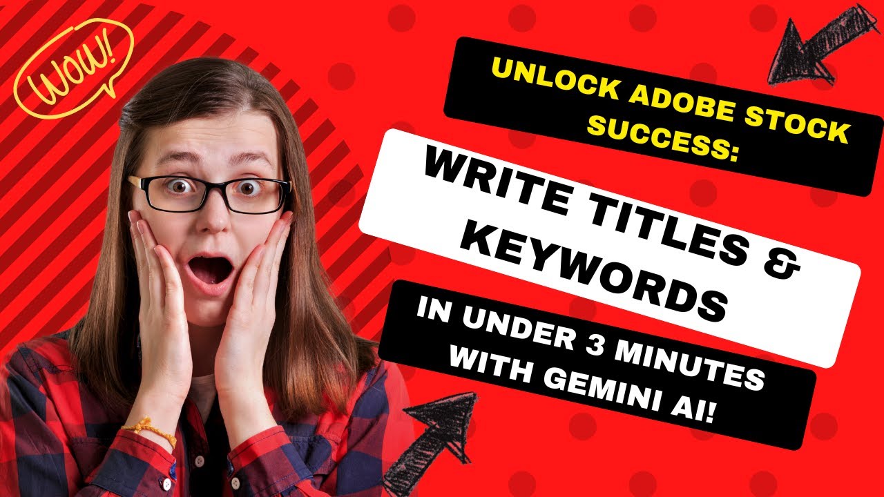 Unlock Adobe Stock Success: Write Titles & Keywords in Under 3 Minutes with Gemini AI!