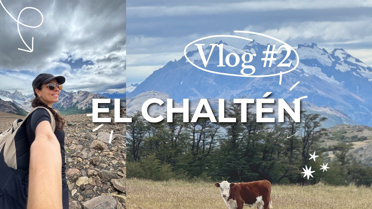 Vlog CHALTÉN #2: trekking a Laguna del Pliegue tumbado