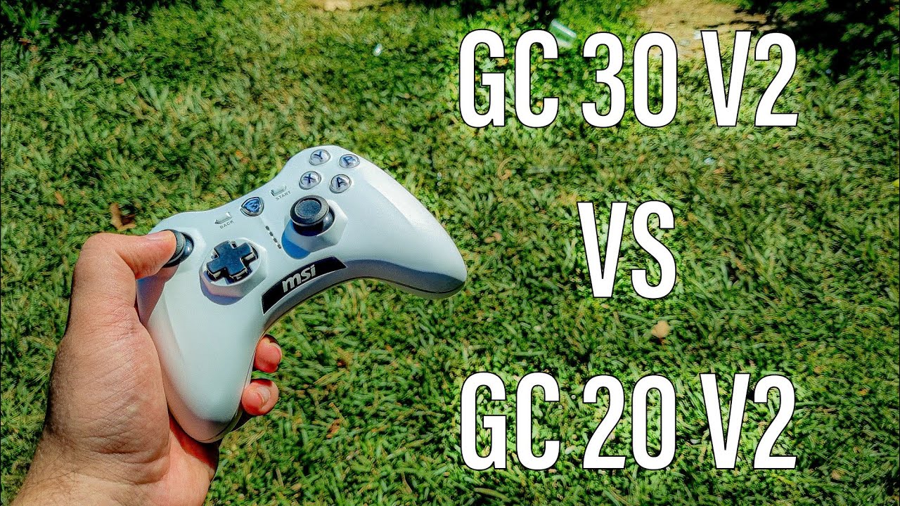 MSI GC30 V2  / MSI GC20 V2 Gamepad İnceleme ve Kıyaslama