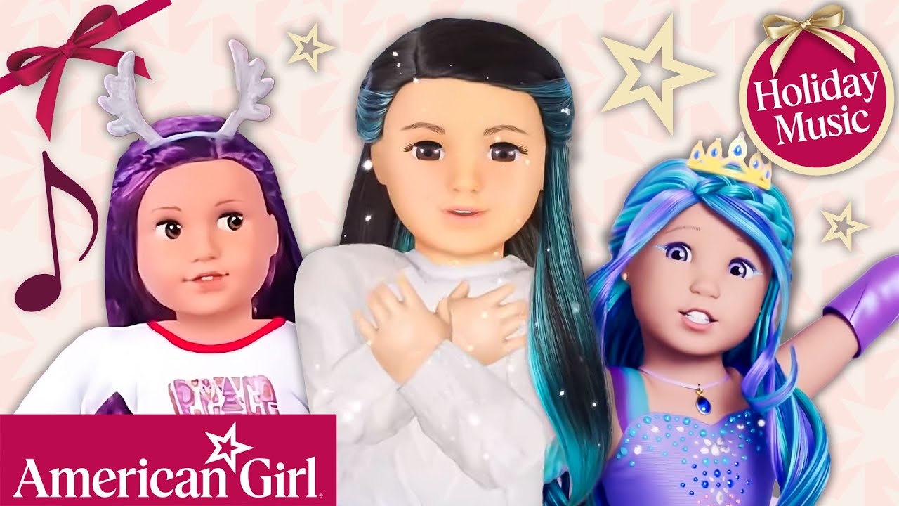 American Girl Holiday Music Video Megamix | American Girl