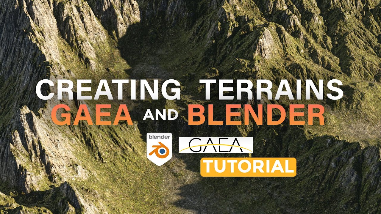 How To Create Realistic Terrains And Landscapes Gaea and Blender