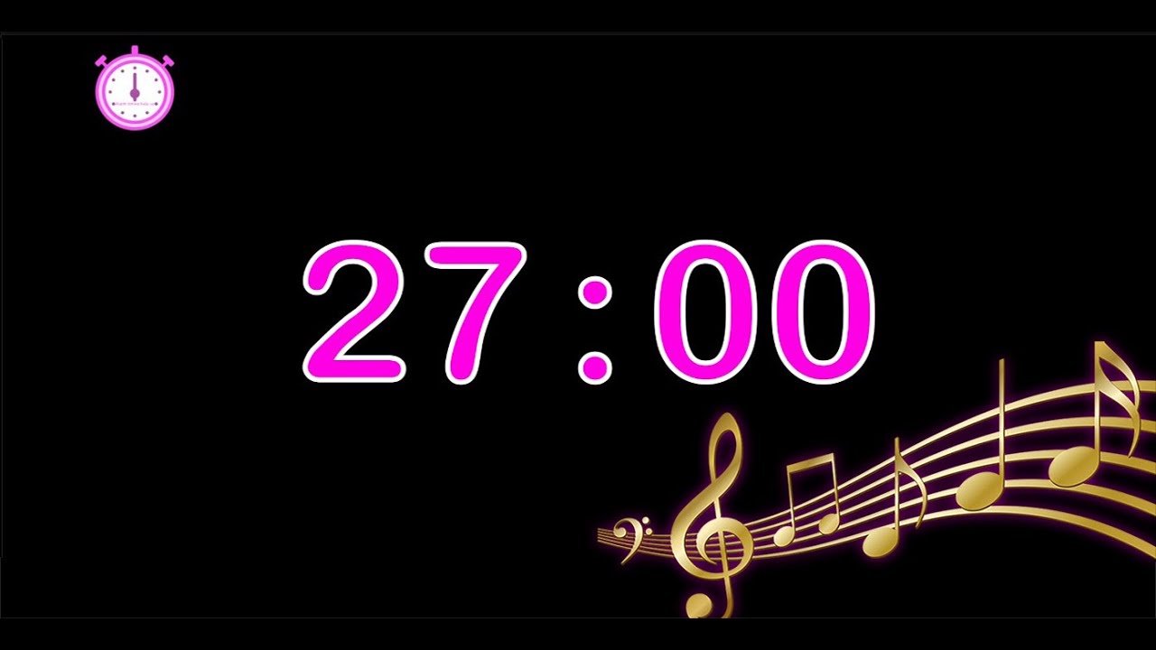 27 minute timer music : countdown 27 minute timer music