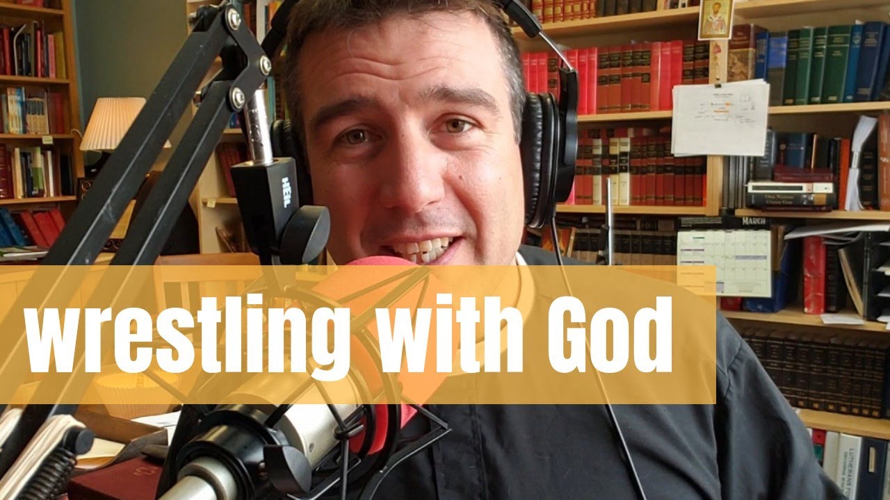 Prayer is Wrestling with God
