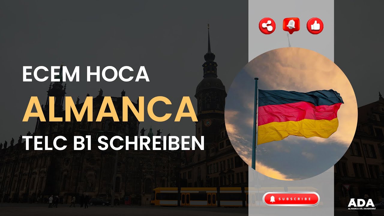 ALMANCA TELC B1 SCHREIBEN I ECEM HOCA