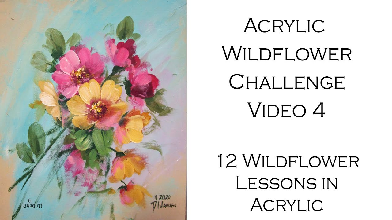 Week 4: Acrylic Wildflower Painting Challenge
