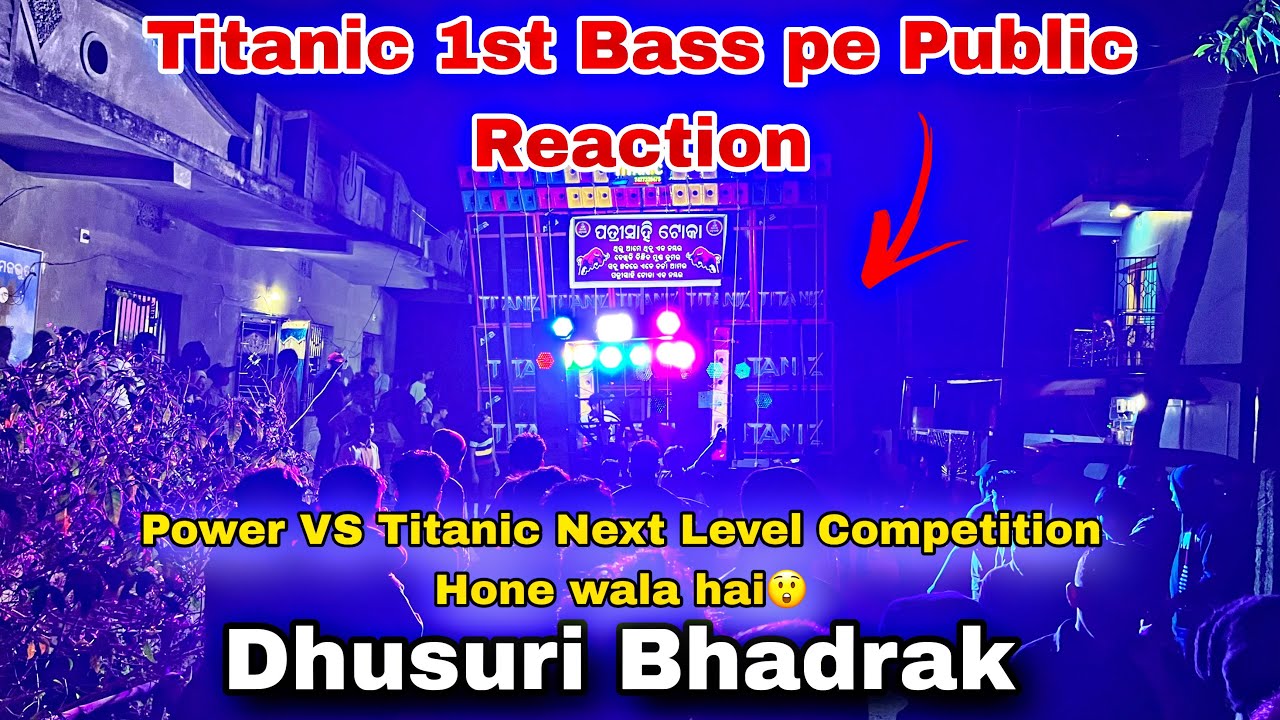 Titanic music Sound Testing Public Reaction 😲 !! Power VS Titanic Competition Coming Soon 