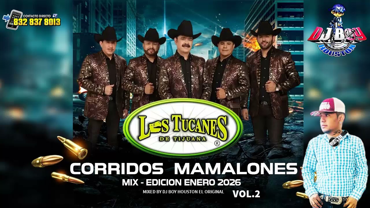 ( ESTRENO ) Los Tucanes 🔥De Tijuana Mix Vol.2 Corridos 2026 Dj Boy Houston El Original