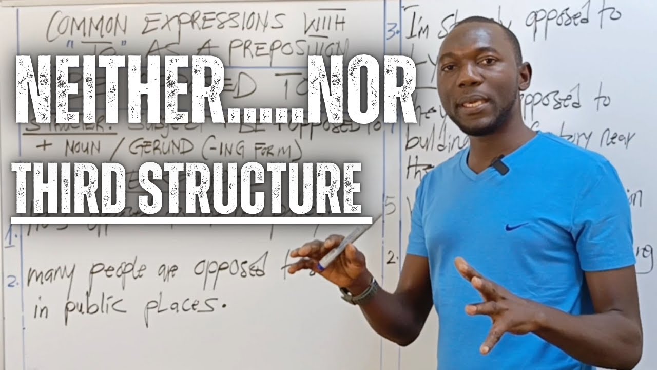 Neither…nor Structure 3 Explained | Advanced English Grammar