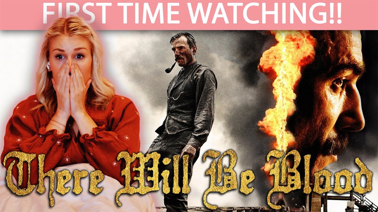 THERE WILL BE BLOOD (2007) | FIRST TIME WATCHING | MOVIE REACTION