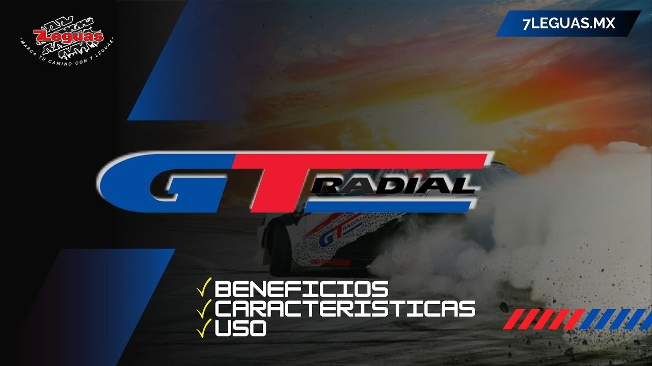 Conoce los modelos de GT RADIAL en Servillantas 7Leguas.