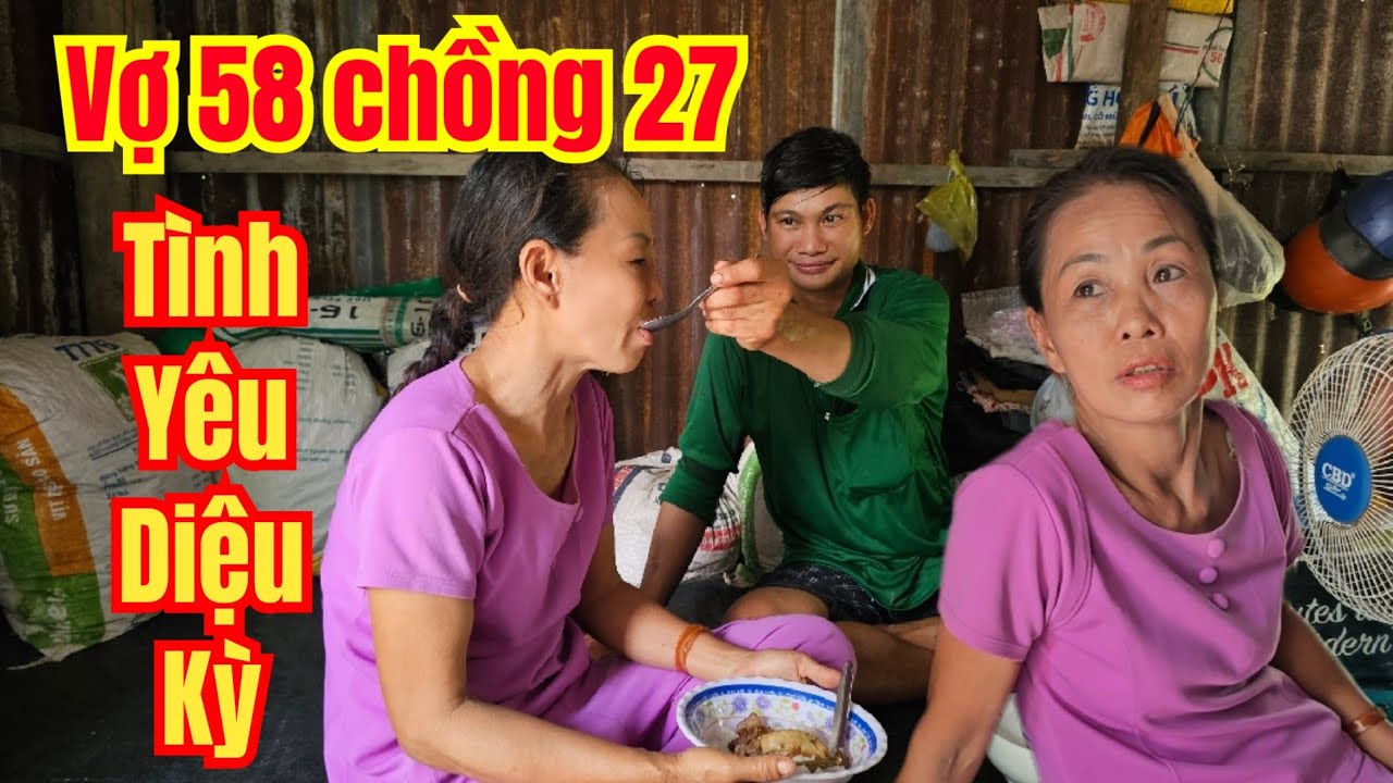 Vợ U58 Chồng U27: Diệu Kỳ Tình Yêu Của Cặp Đôi Đũa Lệch, Một Túp Liều Tranh Hai Quả Tim Vàng Là Đây