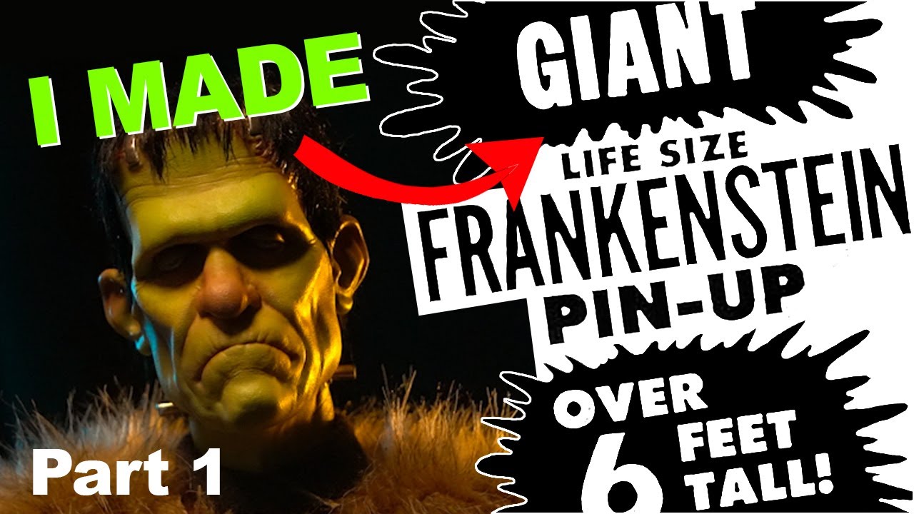 I Made A Giant Frankenstein Monster! Part 01