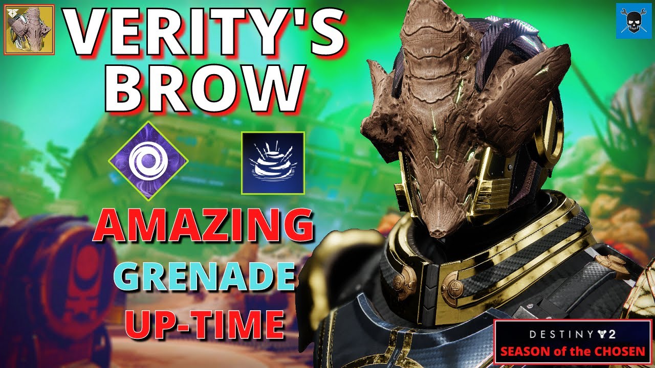 VERITY'S BROW [Destiny 2 Season of the Chosen] Max Grenade Up-Time for Stasis and Light Subclasses!